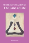 Maitreya's Teachings: The Laws of Life - eBook