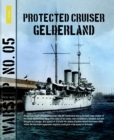 Warship 5 : Protected Cruiser Gelderland - eBook