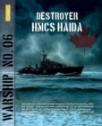 Warship 6 : Destroyer HMCS Haida - eBook