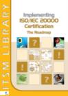 Implementing ISO/IEC 20000 Certification : The Roadmap - eBook