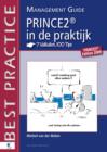 PRINCE2 in de Praktijk - 7 Valkuilen, 100 Tips - Management guide - eBook