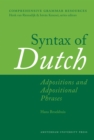 Syntax of Dutch : Adpositions and Adpositional Phrases - Book