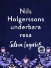Nils Holgerssons underbara resa - eBook