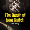 The Death of Ivan Ilyich - eAudiobook