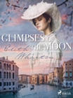 Glimpses of the Moon - eBook