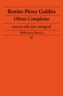 Benito Perez Galdos: Obras completas (nueva edicion integral) - eBook