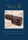 Vasa II : Part 1. Martnet, whipstaff, and spritsail topsail. The material remains of a 1628 warship rig - Book