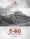 Red Machines 1: T-60 Small Tank & Variants - Book