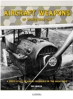 Aircraft Weapons of Word War One - Book
