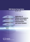 Application of Wireless Technologies in Nuclear Power Plant Instrumentation and Control Systems - eBook