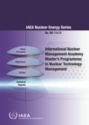 International Nuclear Management Academy Master's Programmes in Nuclear Technology Management - eBook