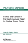 Format and Content of the Safety Analysis Report for Nuclear Power Plants : Specific Safety Guide - eBook