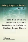 Safe Use of Smart Devices in Systems Important to Safety in Nuclear Power Plants - eBook