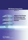 Impact of Fuel Density on Performance and Economy of Research Reactors - eBook