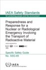 Preparedness and Response for a Nuclear or Radiological Emergency Involving the Transport of Radioactive Material - eBook
