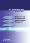 Status and Trends in Spent Fuel and Radioactive Waste Management - eBook