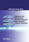 Experience in the Management of Radioactive Waste After Nuclear Accidents: A Basis for Preplanning - eBook