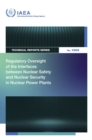 Regulatory Oversight of the Interfaces Between Nuclear Safety and Nuclear Security in Nuclear Power Plants - eBook