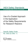 Use of a Graded Approach in the Application of the Safety Requirements for Research Reactors - eBook