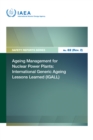 Ageing Management for Nuclear Power Plants: International Generic Ageing Lessons Learned (IGALL) - eBook