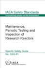 Maintenance, Periodic Testing and Inspection of Research Reactors - eBook
