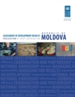 Assessment of Development Results - Republic of Moldova : Evaluation of UNDP Contribution - eBook