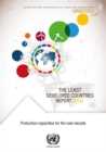 The least developed countries report 2020 : productive capacities for the new decade - Book
