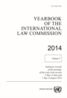 Yearbook of the International Law Commission 2014 : Vol. 1: Summary records of the meetings of the sixty-sixth session 5 May - 6 June and 7 July - 8 August 2014 - Book