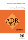 ADR applicable as from 1 January 2019 : European agreement concerning the international carriage of dangerous goods by road - Book