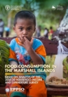 Food consumption in the Marshall Islands : based on analysis of the 2019/20 Household Income and Expenditure Survey - Book
