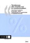 Tendances des impots sur la consommation 2004 "TVA/TPS et droits d'accise: Taux, tendances et questions d'administration" - eBook