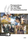 Perspectives de l'OCDE sur les PME et l'entrepreneuriat 2005 - eBook