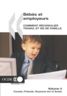 Bebes et employeurs - Comment reconcilier travail et vie de famille (Volume 4) Canada, Finlande, Royaume-Uni, Suede - eBook