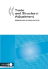 Trade and Structural Adjustment Embracing Globalisation - eBook