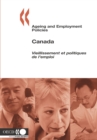 Ageing and Employment Policies/Vieillissement et politiques de l'emploi: Canada 2005 - eBook