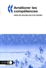 Developpement economique et creation d'emplois locaux (LEED) Ameliorer les competences Vers de nouvelles politiques - eBook