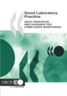 Good Laboratory Practice OECD Principles and Guidance for Compliance Monitoring - eBook