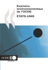Examens environnementaux de l'OCDE : Etats-Unis 2005 - eBook