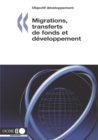 Objectif developpement Migrations, transferts de fonds et developpement - eBook