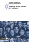 Reviews of National Policies for Education: Higher Education in Ireland 2006 - eBook