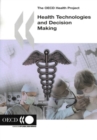 The OECD Health Project Health Technologies and Decision Making - eBook