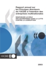 Rapport annuel sur les Principes directeurs de l'OCDE a l'intention des entreprises multinationales 2003 Renforcer le role des entreprises dans la lutte contre la corruption - eBook