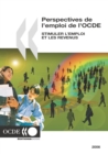 Perspectives de l'emploi de l'OCDE 2006 Stimuler l'emploi et les revenus - eBook