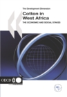 The Development Dimension Cotton in West Africa The Economic and Social Stakes - eBook