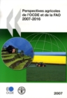 Perspectives agricoles de l'OCDE et de la FAO 2007 - eBook