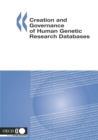 Creation and Governance of Human Genetic Research Databases - eBook