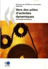 Examens de l'OCDE sur l'innovation regionale Vers des poles d'activites dynamiques Politiques nationales - eBook