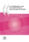 La budgetisation axee sur la performance dans les pays de l'OCDE - eBook