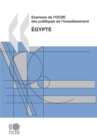 Examens de l'OCDE des politiques de l'investissement : Egypte 2007 - eBook