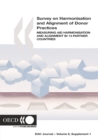 Survey on Harmonisation and Alignment of Donor Practices Measuring Aid Harmonisation and Alignment in 14 Partner Countries: OECD DAC Journal - Volume 6 Supplement 1 - eBook